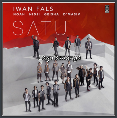 Download Lagu Lama Iwan Fals Mp3 Album Satu (Noah, Nidji 
