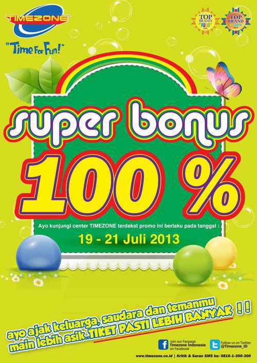 Promo Timezone Super Bonus 100% Periode 19-21 Juli 2013