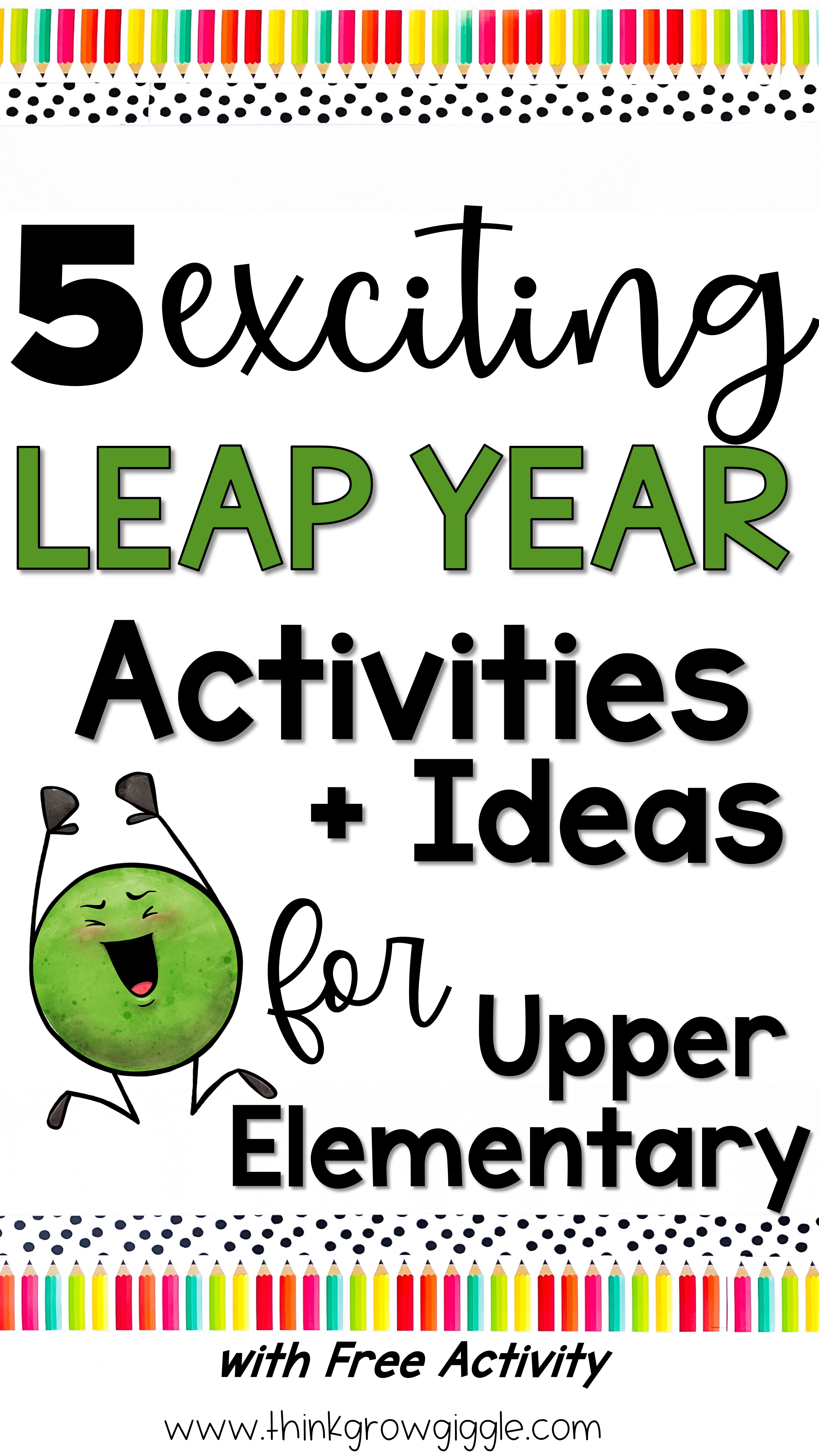 leap year 2024 fun for 3rd 4th 5th graders