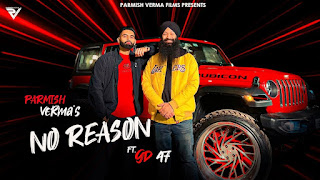 No Reason Lyrics In English - Parmish Verma