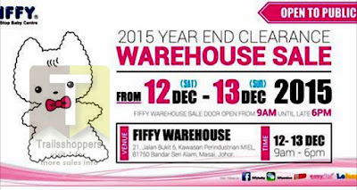 FIFFY 2015 Year End Clearance Warehouse Sale Johor