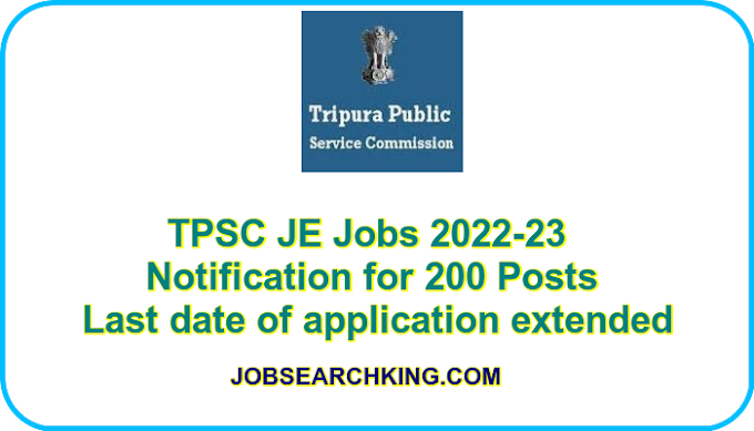 TPSC JE Jobs 2022-23 Notification for 200 Posts, Last date of application extended