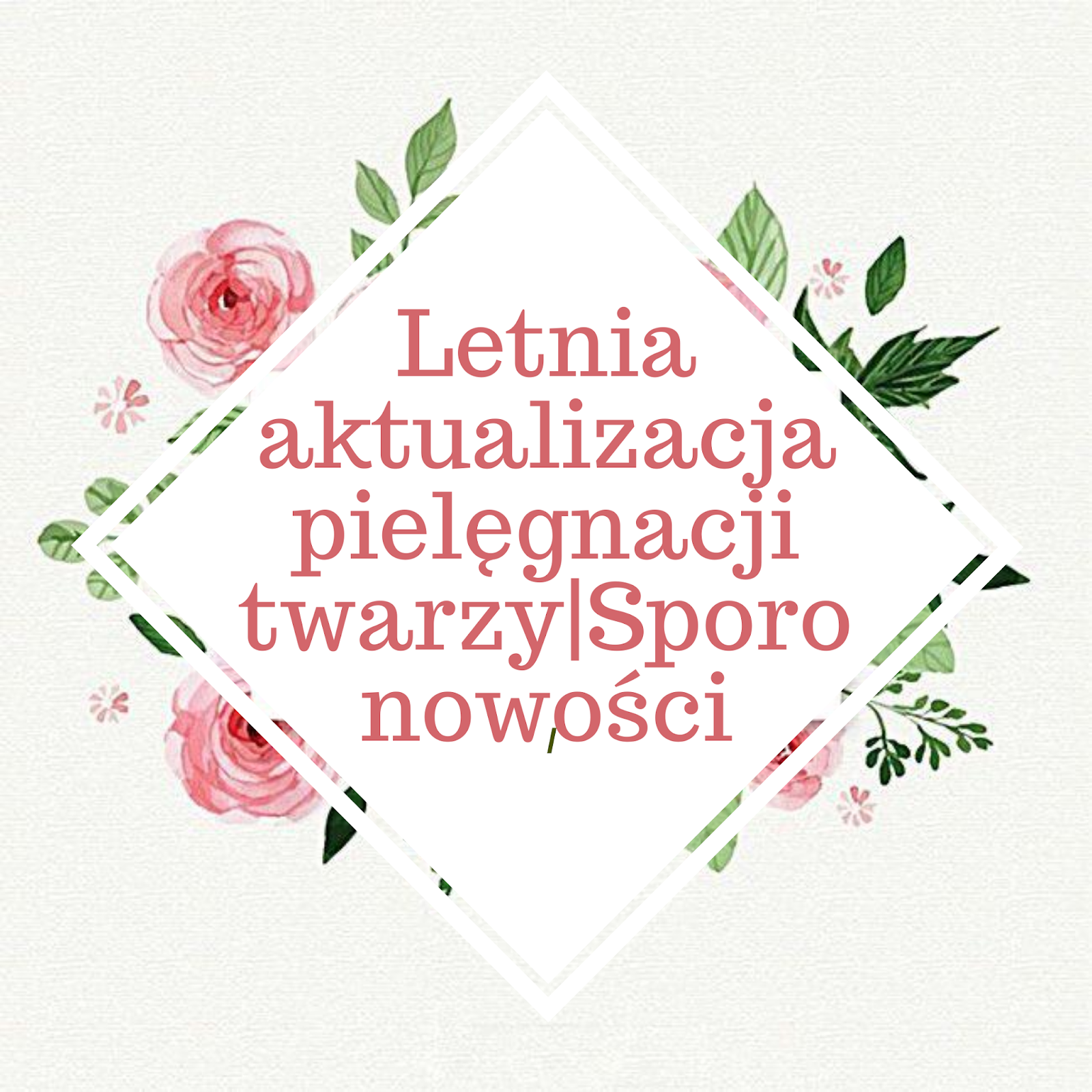 letnia pielęgnacja 