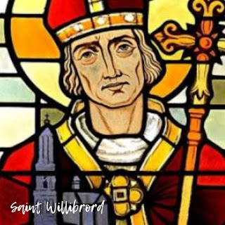 The remarkable life of Saint Willibrord of Utrecht Apostle to the Frisans