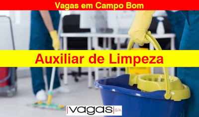 Empresa abre vagas para Auxiliar de Limpeza em Campo Bom