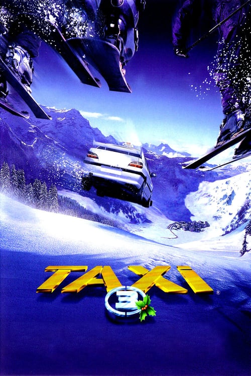 Taxxi 3 2003 Film Completo Download