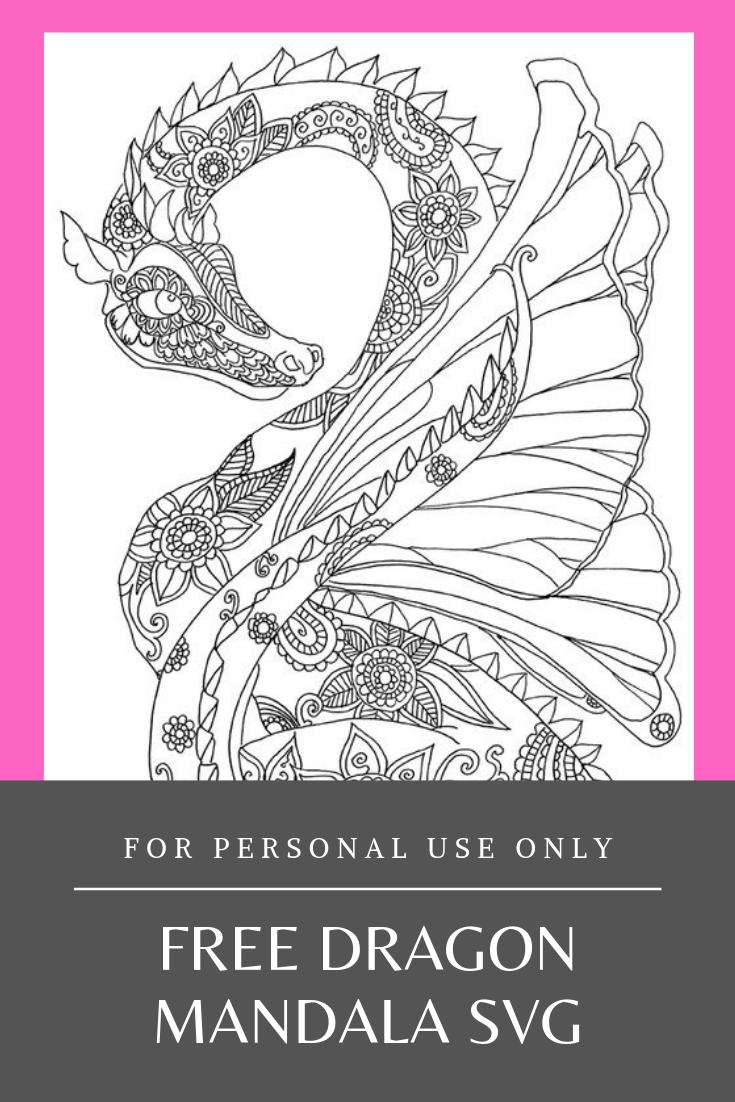 Download Free Dragon Mandala SVG - For Personal Use Only - Mom ...