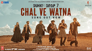 Chal Ve Watna Lyrics English (Meaning) – Dunki | Javed Ali