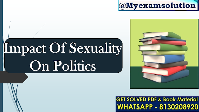 How do political scientists study the impact of sexuality on politics