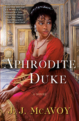 book cover of Regency romance novel Aphrodite and the Duke by JJ McAvoy