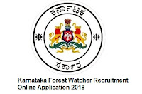 Karnataka Forest Watcher Recruitment Online Application