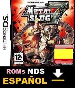 Roms de Nintendo DS Metal Slug 7 (Español) ESPAÑOL descarga directa