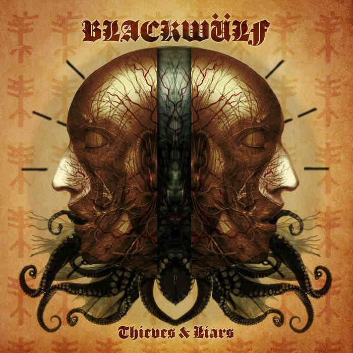 Blackwülf - 'Thieves & Liars' (album)