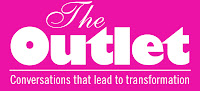 The Outlet: Conversations that lead to transformation