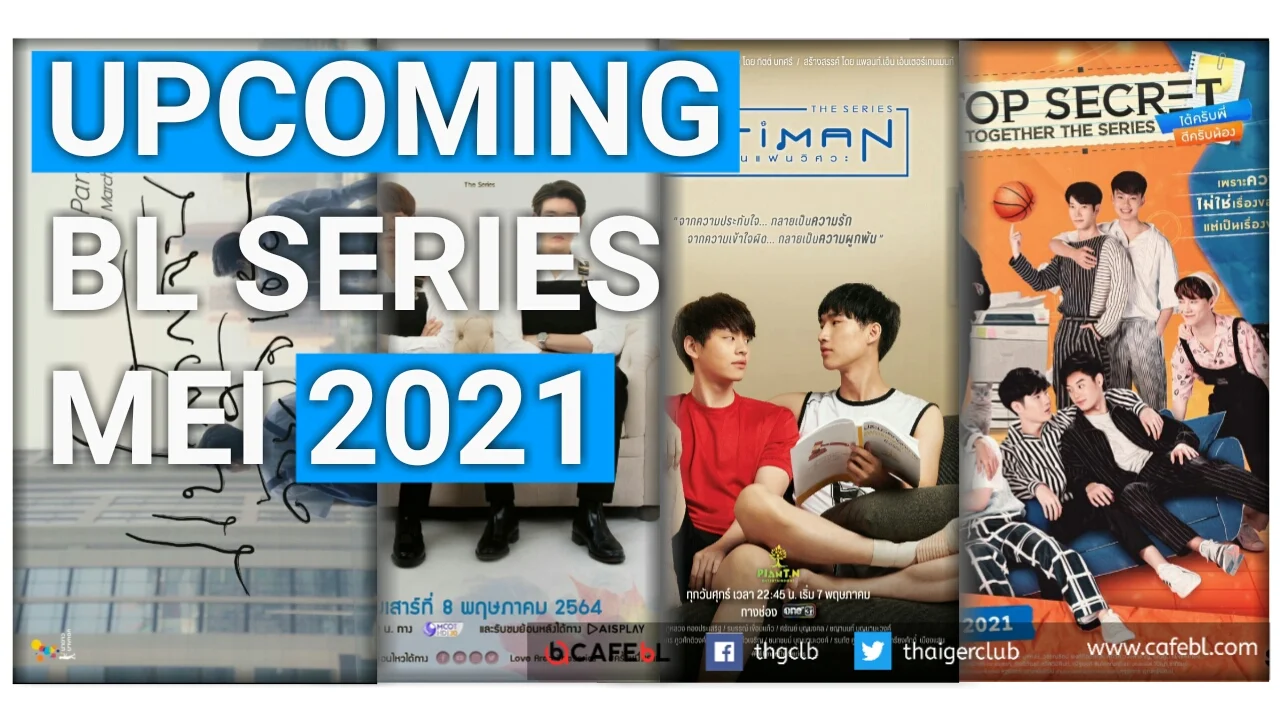 Catat Jadwalnya! Berikut BL Series Yang Akan Segera Tayang Bulan Mei 2021