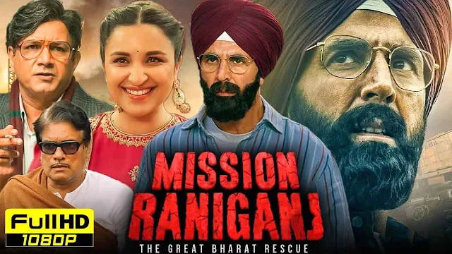 Mission Raniganj Movie Download