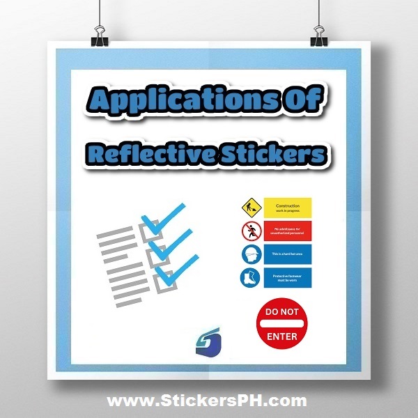 Applications of Reflective Stickers