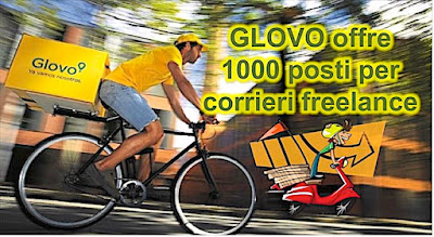 Glovo assume in Italia 1000 corrieri freelance (scrivere che passione e se la tua passione è scrivere, scrivi)