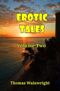 https://www.ronaldbooks.com/Erotica-13/Erotic+Tales+Volume+Two+by+Thomas+Wainwright-4375