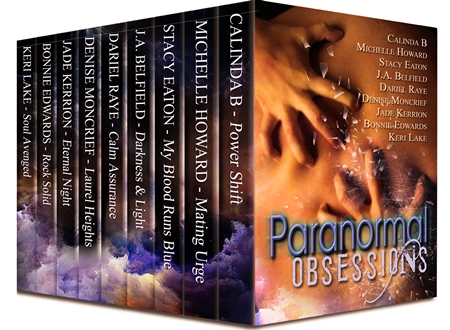 Paranormal Obsessions (Eaton, Calinda B, Edwards, Belfield, Lake, Kerrion, Moncrief, Howard, Raye)