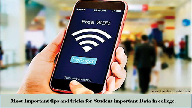 Most Important tips and tricks for Student important Data in college.