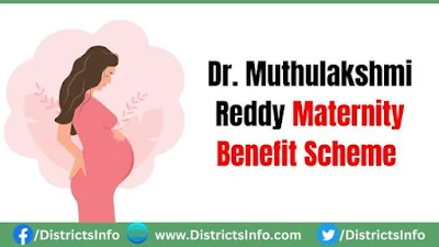 Dr. Muthulakshmi Reddy Maternity Benefit Scheme