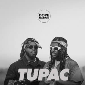 DopeNation - Tupac