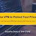 Looking For Secure Vpn Services? Become A Lifetime Subscription