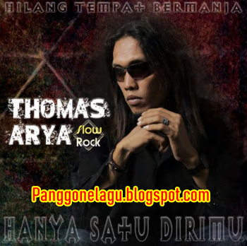 Lagu Malaysia Thomas Arya Mp3 Full Album Hanya Dirimu Satu