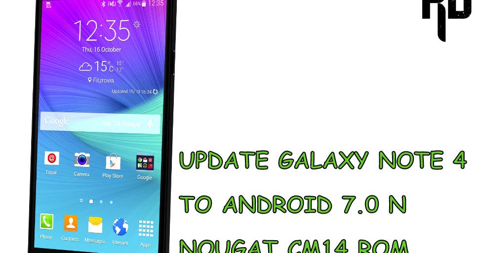 update galaxy note 4 to android n 7