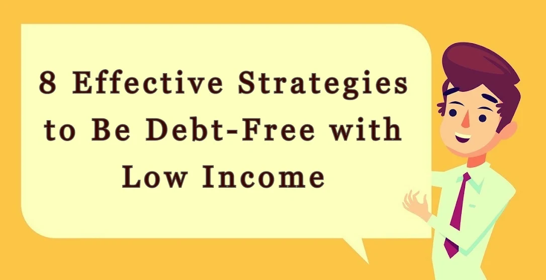 Debt-Free life with Low Income