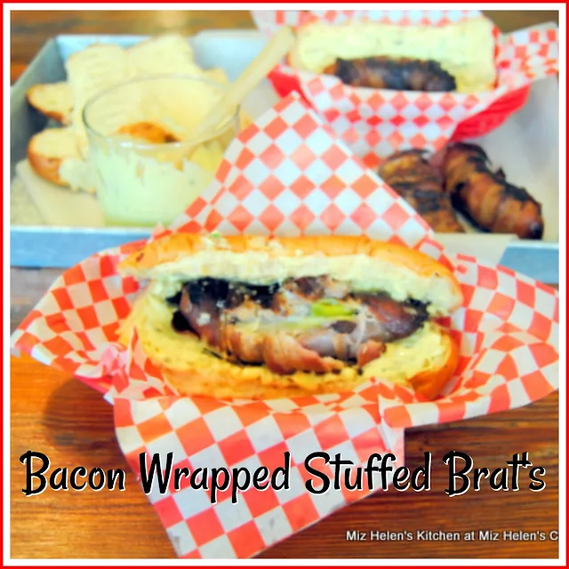 Bacon Wrapped Stuffed Brats at Miz Helen's Country Cottage