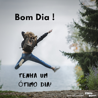 tenha um bom dia