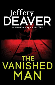 The Vanished Man: Lincoln Rhyme Book 5 (English Edition)