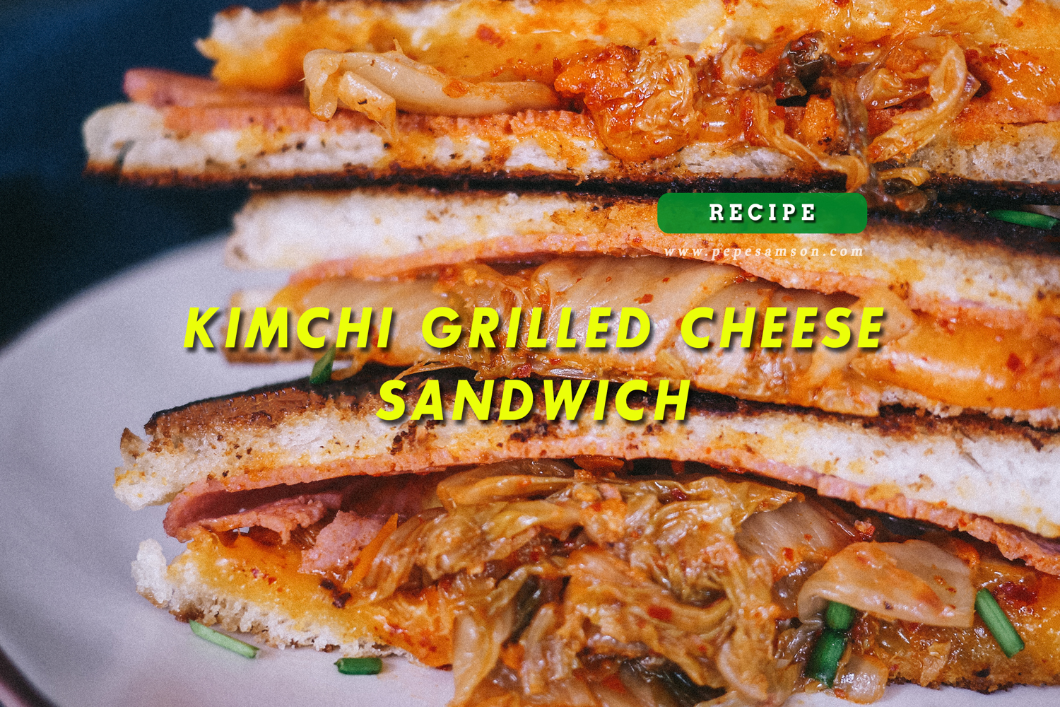 Recipe: Kimchi Grilled Cheese Sandwich