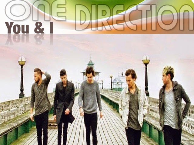 You and I One Direction