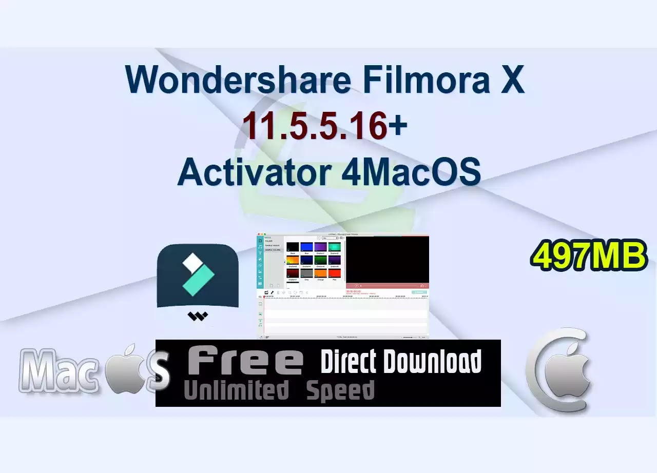 Wondershare Filmora X 11.5.5.16+ Activator 4MacOS