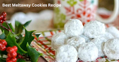 Best Meltaway Cookies Recipe
