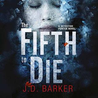 The Fifth to Die by JD Barker