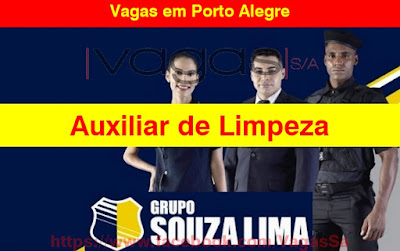 Grupo Souza Lima abre vagas para Auxiliar de Limpeza em Porto Alegre