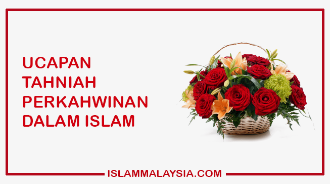 Ucapan Tahniah Perkahwinan dalam Islam