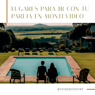 Lugares para ir con tu pareja en Montevideo