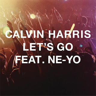 Let's Go Radio Edit Calvin Harris feat Ne-Yo