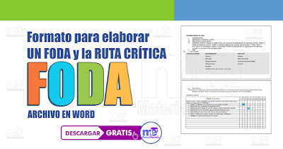 Formato para elaborar UN FODA y la RUTA CRÍTICA 