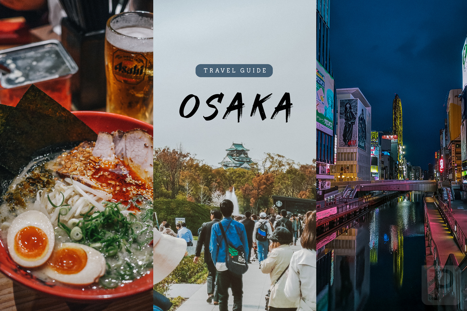 Travel Guide: Osaka | Free and Easy in Japan's "Second City"