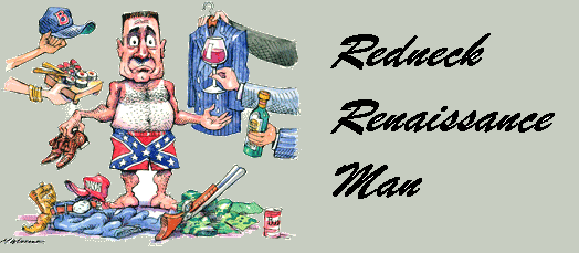 Redneck Renaissance Man