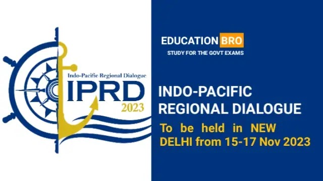 Indo-Pacific Regional Dialogue 2023 to be held in New Delhi from 15-17 Nov