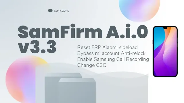 SamFirm A.i.0 v3.3 FRP Xiaomi sideload