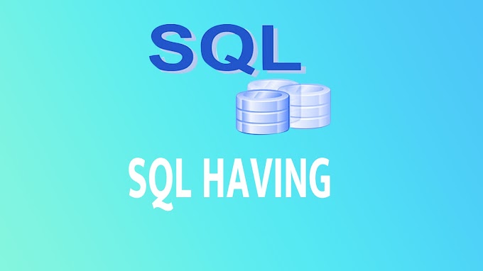 SQL HAVING