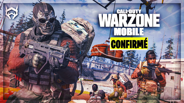 WARZONE MOBILE , c'est CONFIRMÉ! -  Lancement de la Version mobile de Call of Duty WARZONE ...